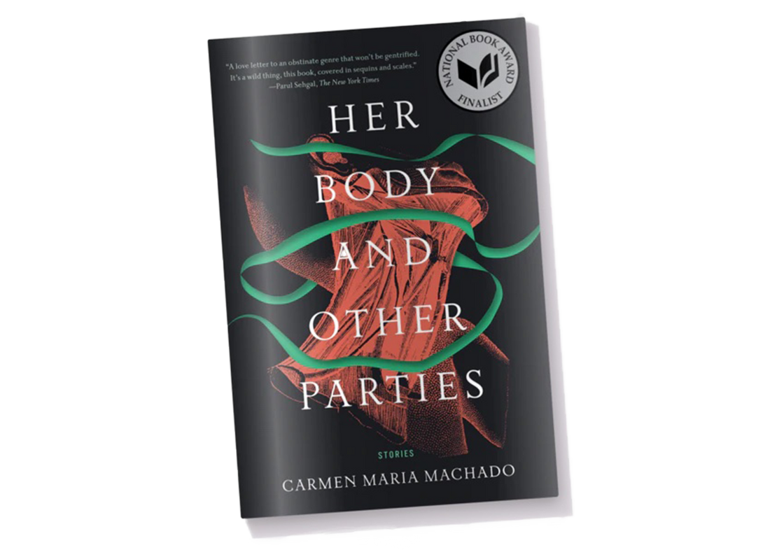 Her Body and Other Parties