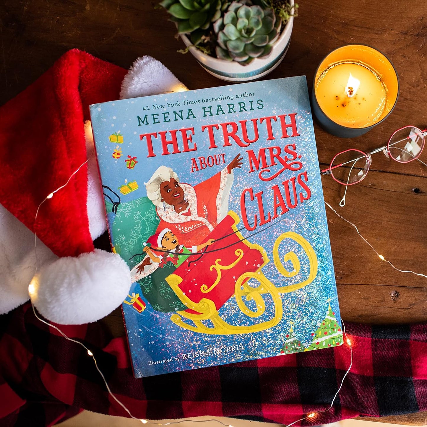 "The Truth About Mrs. Claus" by Meena Harris