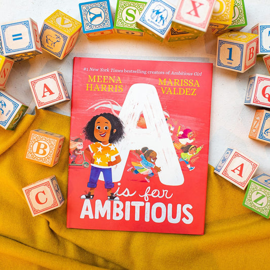 "A is for Ambitious" by Meena Harris