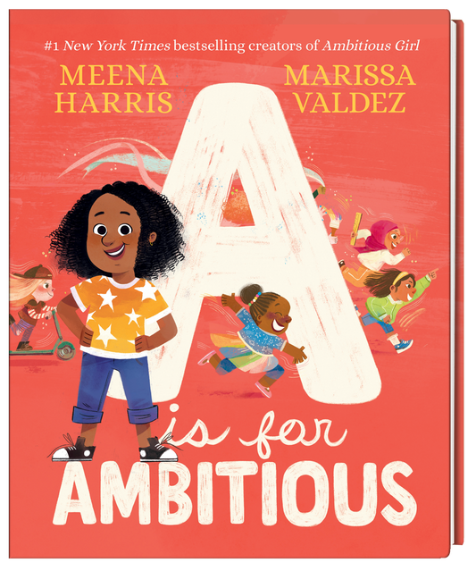 “A is for Ambitious” by Meena Harris (SIGNED COPY)