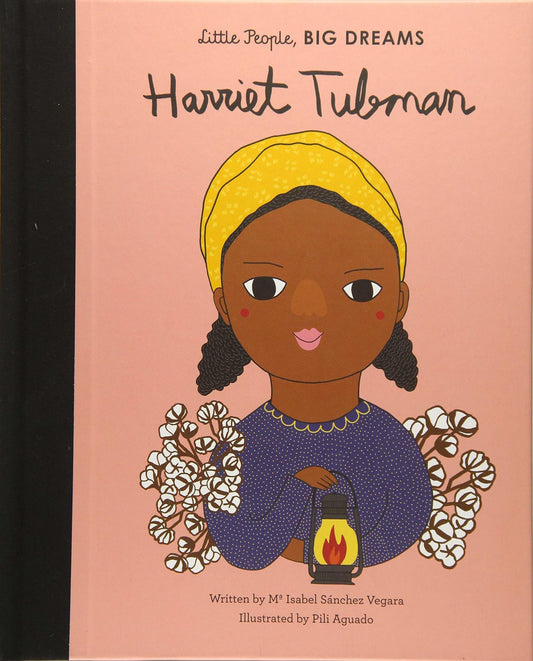 "Little People, BIG DREAMS: Harriet Tubman" Book