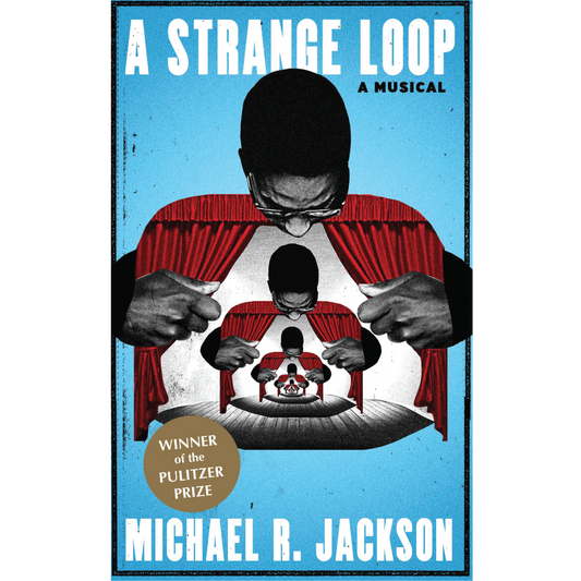 A Strange Loop, A Musical (Paperback)