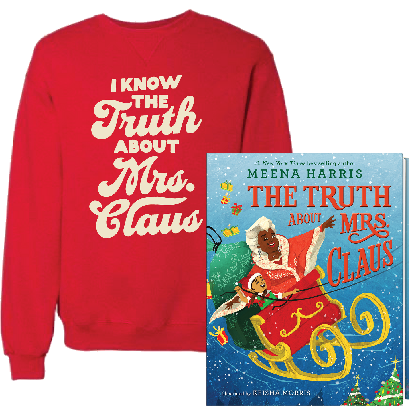I Know The Truth About Mrs. Claus Heavyweight Crewneck Sweatshirt