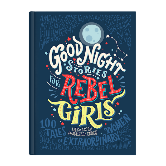 "Good Night Stories for Rebel Girls" Book