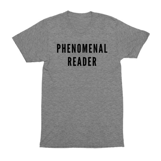 Phenomenal Reader T-Shirt