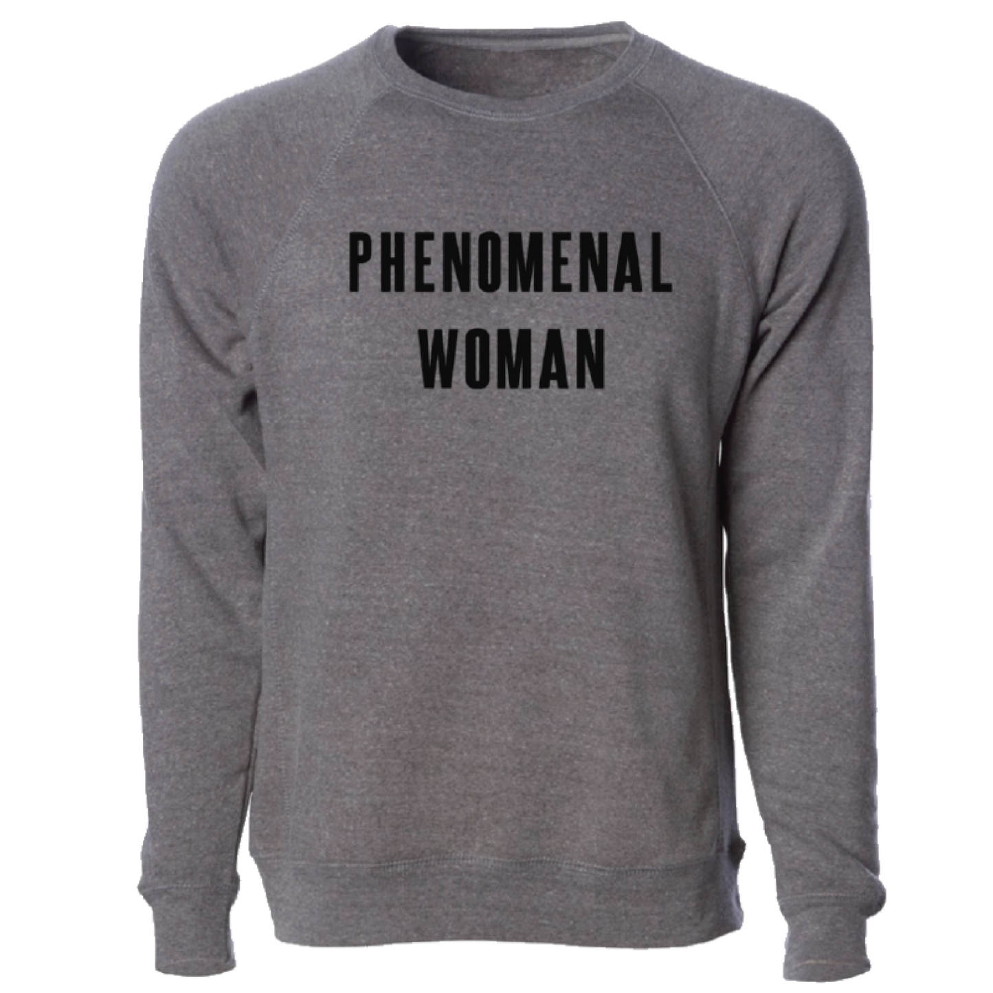 Phenomenal Woman Lightweight Crewneck Sweatshirt