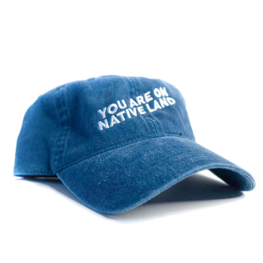 You Are On Native Land Dad Cap (Blue)